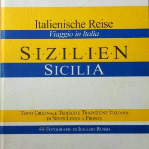 VIAGGIO IN ITALIA - SICILIA di Johann Wolfgang von Goethe