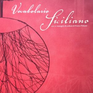 VOCABOLARIO SICILIANO  di Mario Grasso