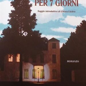 SETTE STORIE PER 7 GIORNI di Gabriella Calì