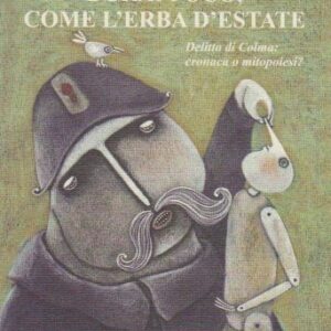 DURAI POCO COME L'ERBA D'ESTATE di Nadia Biffoni